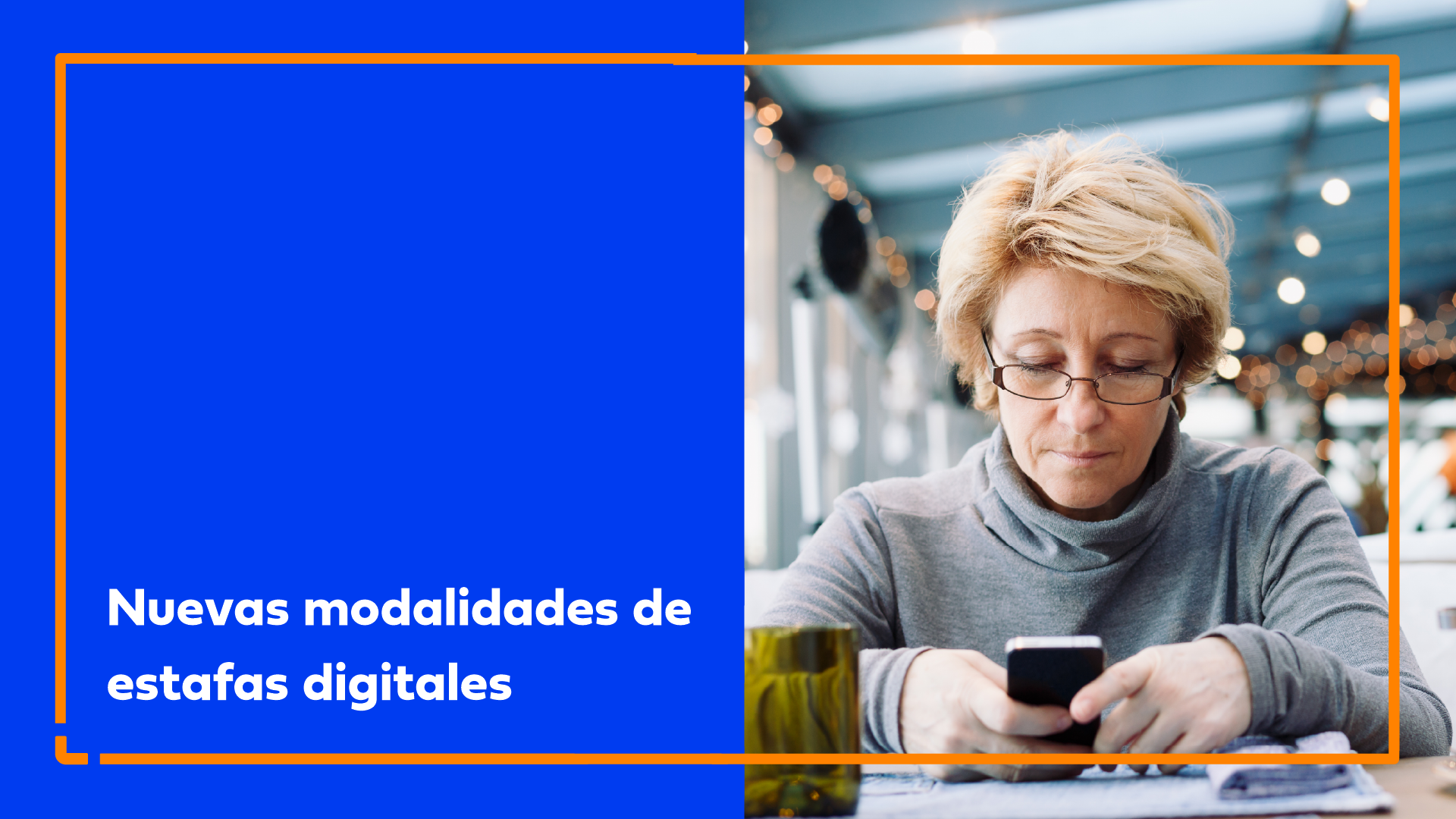 Ante el crecimiento de intentos de estafas digitales